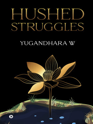 cover image of Hushed Struggles